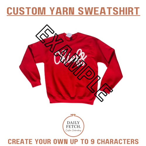 Custom Yarn Sweatshirt
